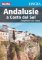 Andalusie a Costa del Sol Andalusie a Costa del Sol