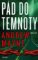 Pád do temnoty Pád do temnoty