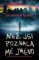 Než jsi poznala mé jméno Než jsi poznala mé jméno