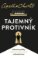 Tajemný protivník Tajemný protivník