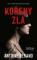 Kořeny zla Kořeny zla