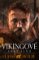 Vikingové - Smrt synů Vikingové - Smrt synů