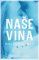 Naše vina Naše vina