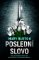 Poslední slovo Poslední slovo