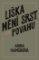 Liška mění srst, ne povahu