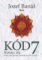 Kód 7 Kód 7
