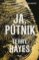 Ja, Pútnik Ja, Pútnik
