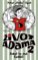 Život Adama 2 Život Adama 2