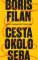 Cesta okolo seba