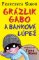 Grázlik Gabo a banková lúpež