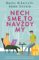 Nech sme to navždy my Nech sme to navždy my