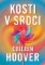 Kosti v srdci Kosti v srdci