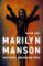 Marilyn Manson Antikrist moderního věku Marilyn Manson Antikrist moderního věku