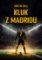 Kluk z Madridu Kluk z Madridu