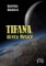 Tifana, dcera Měsíce Tifana, dcera Měsíce