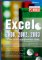 Excel 2000, 2002, 2003 Excel 2000, 2002, 2003