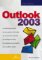 Outlook 2003 Outlook 2003