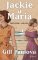 Jackie a Maria Jackie a Maria