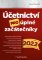 Účetnictví pro úplné začátečníky 2022 Účetnictví pro úplné začátečníky 2022