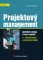 Projektový management Projektový management