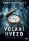 Volání hvězd Volání hvězd