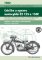 Údržba a opravy motocyklů ČZ 125 a 150C Údržba a opravy motocyklů ČZ 125 a 150C