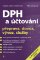DPH a účtování DPH a účtování