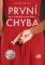 První chyba