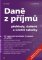 Daně z příjmů Daně z příjmů