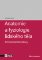 Anatomie a fyziologie lidského těla Anatomie a fyziologie lidského těla