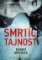 Smrtící tajnosti