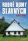 Rodné domy slavných Rodné domy slavných
