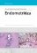 Endometrióza Endometrióza