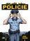Můj příběh jménem POLICIE Můj příběh jménem POLICIE