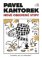 Pavel Kantorek - Nově objevené vtipy Pavel Kantorek - Nově objevené vtipy