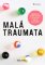Malá traumata Malá traumata