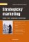 Strategický marketing Strategický marketing