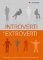 Introverti a extroverti Introverti a extroverti