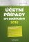 Účetní případy pro podnikatele 2016 Účetní případy pro podnikatele 2016