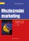Mezinárodní marketing Mezinárodní marketing