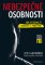 Nebezpečné osobnosti Nebezpečné osobnosti