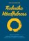 Technika Mindfulness Technika Mindfulness