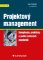 Projektový management Projektový management