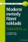 Moderní metody řízení nákladů Moderní metody řízení nákladů