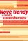 Nové trendy v nabídce cestovního ruchu Nové trendy v nabídce cestovního ruchu
