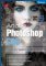 Adobe Photoshop CS6 Adobe Photoshop CS6