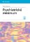Psychiatrické minimum Psychiatrické minimum
