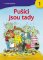 Pušíci jsou tady Pušíci jsou tady