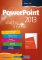 PowerPoint 2013 PowerPoint 2013