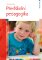 Předškolní pedagogika Předškolní pedagogika
